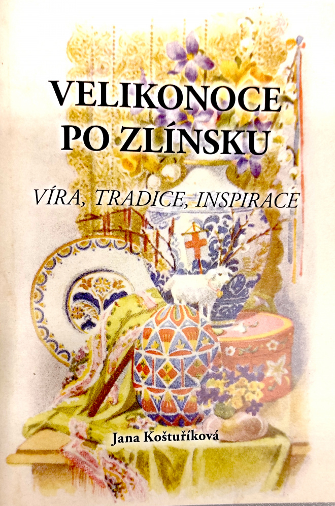 VELIKONOCE PO ZLÍNSKU